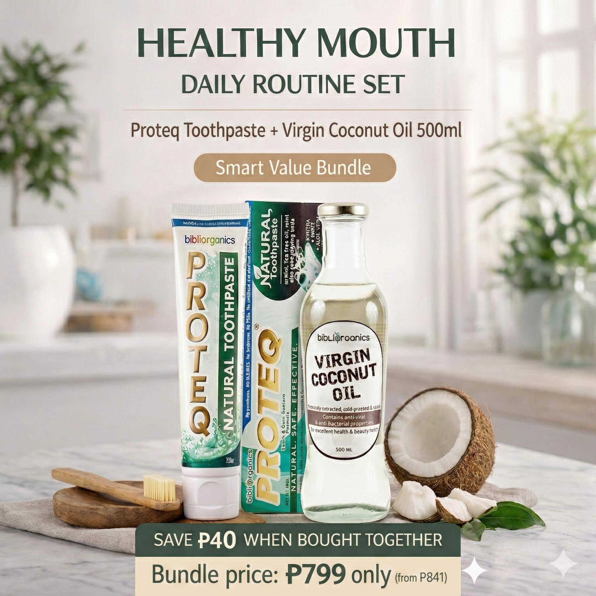 HEALTHY MOUTH DAILY ROUTINE SET – Proteq Fluoride-Free Toothpaste (130g) + Virgin Coconut Oil (500ml) | Save ₱40 Bundle